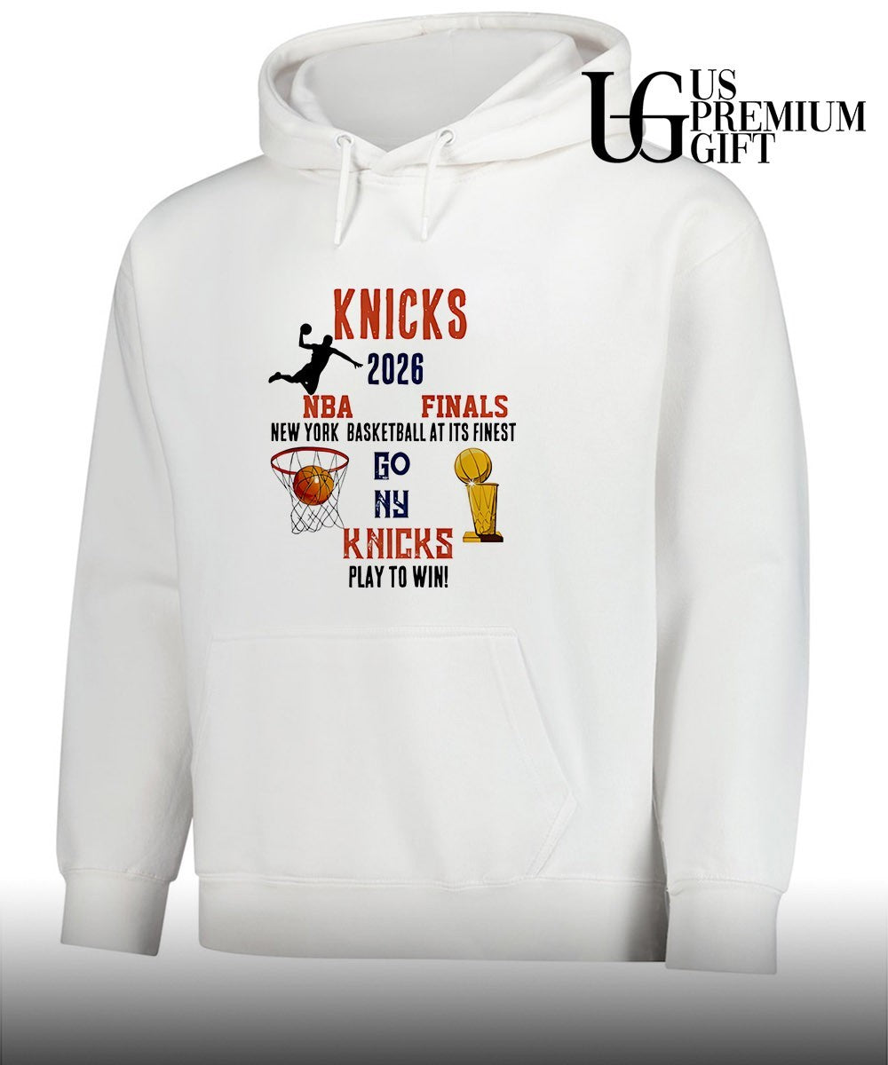 Knicks NBA 2026 Finals New York Basketball at its Finest Go NY Play to Win shirt Unisex