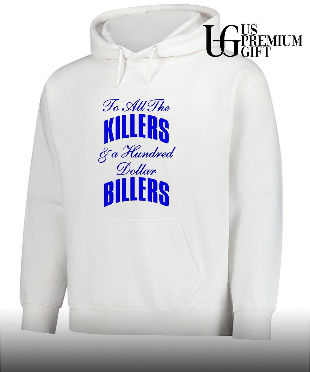 Knicks To All The Killers & a Hundred Dollar Billers shirt Unisex