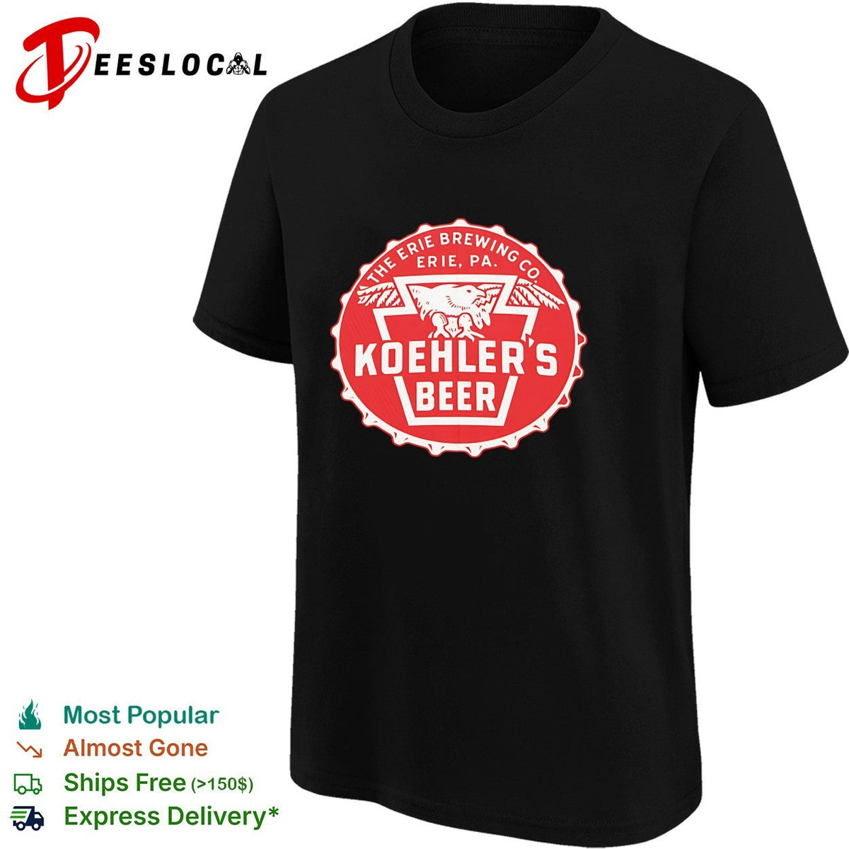 Koehlers Beer Erie Brewing Co Erie PA eagle bottle cap vintage shirt Unisex