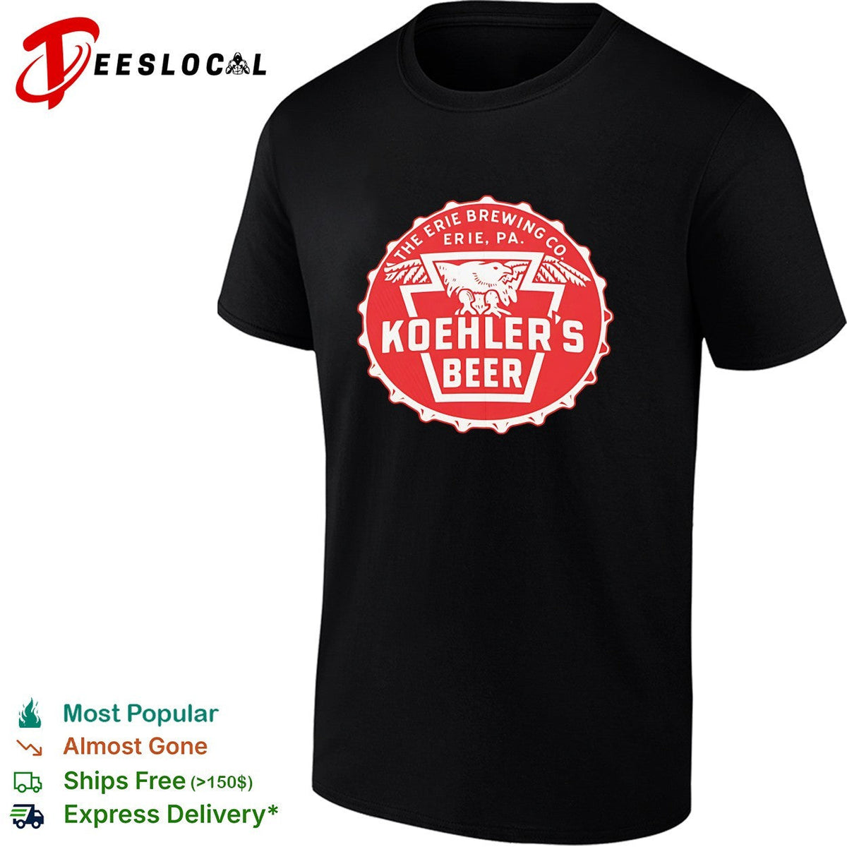 Koehlers Beer Erie Brewing Co Erie PA eagle bottle cap vintage shirt Unisex
