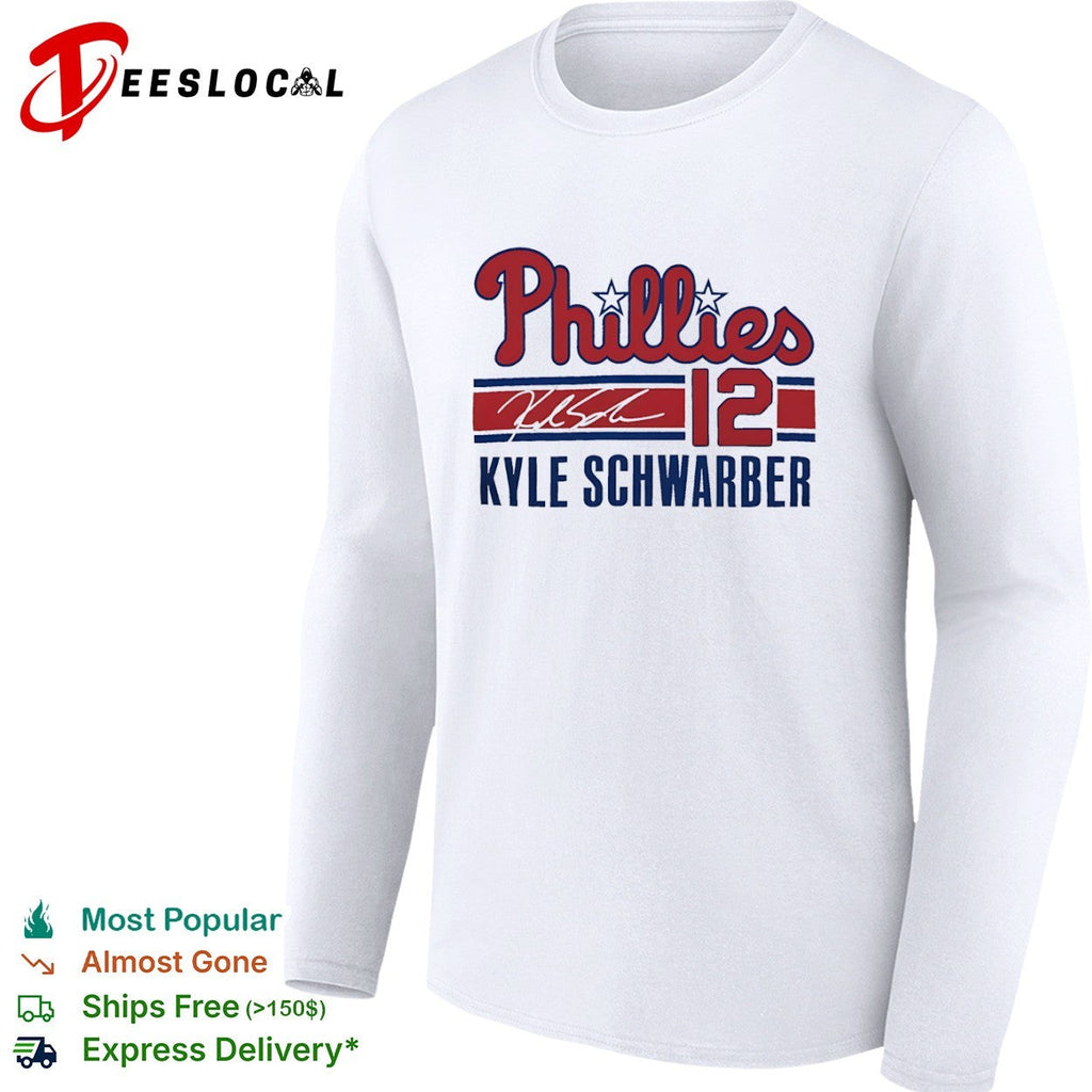Kyle Schwarber Philadelphia Phillies 12 Signature Phillies shirt Unisex