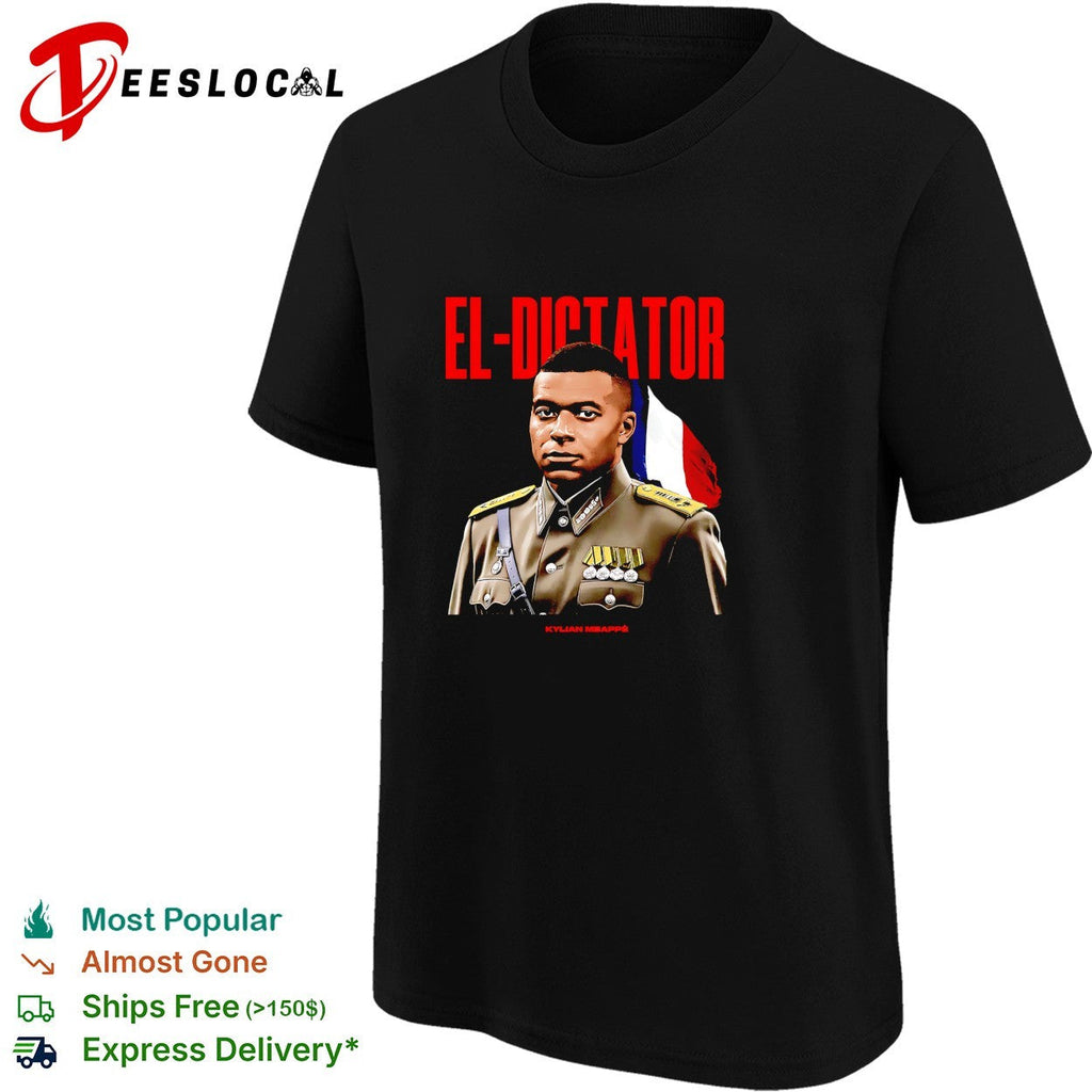 Kylian Mbappe x El Dictator military France shirt Unisex