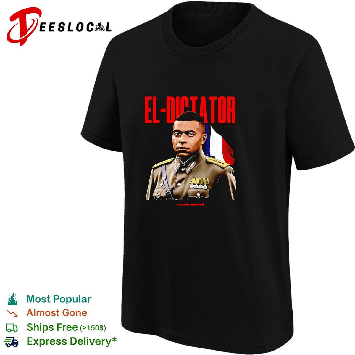 Kylian Mbappe x El Dictator military France shirt Unisex