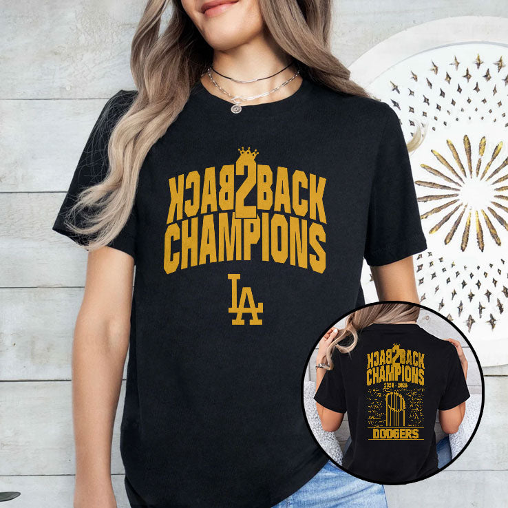 LA Baseball Back To Back Champions 2024 2025 T Shirt Unisex