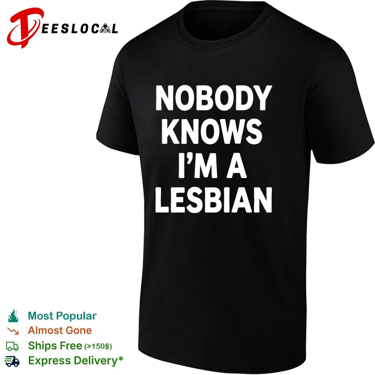 LGBTQ pride month bold text nobody knows im a lesbian shirt Unisex