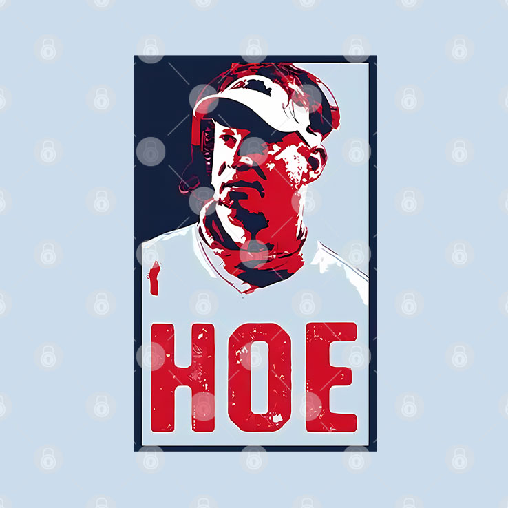 Lane Kiffin Hoe Hope T Shirt Unisex