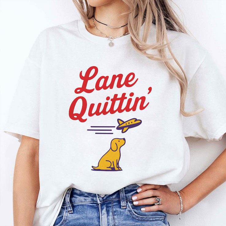 Lane Quittin’ Lane Kiffin T Shirt Unisex