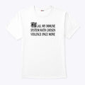 Las My Immune System Hath Chosen Violence Once More Shirt Unisex