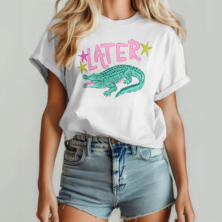 Later After While Alligator T Shirt Unisex