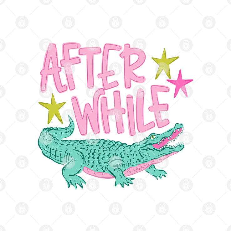 Later After While Alligator T Shirt Unisex