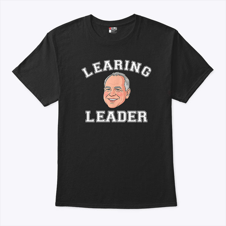 Learing Leader Tim Walz T Shirt Unisex