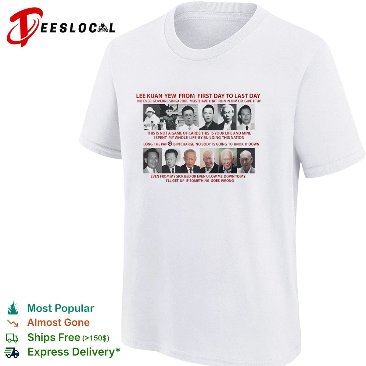 Lee Kuan Yew from first day to last day PAP shirt Unisex