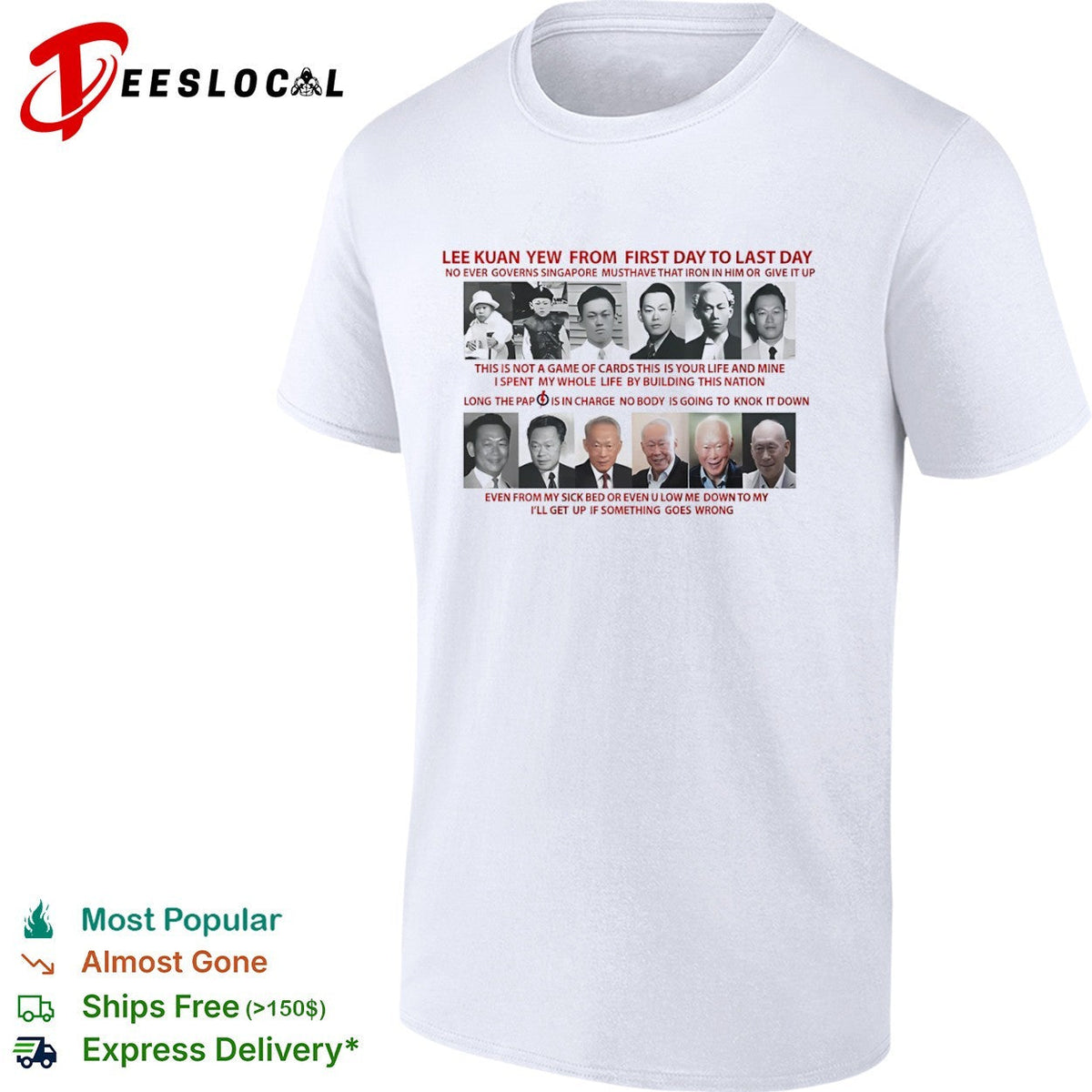 Lee Kuan Yew from first day to last day PAP shirt Unisex