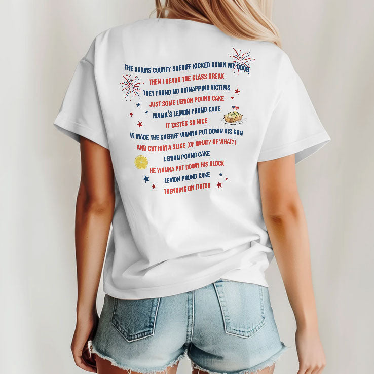 Lemon Pound Cake And Freedom Funny 4th Of July Meme Shirt Unisex