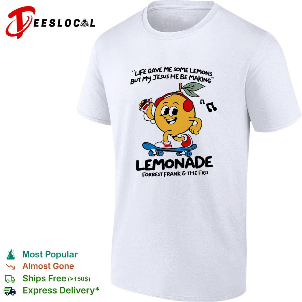 Lemonade life gave me some lemons but my jesus he be making shirt Unisex