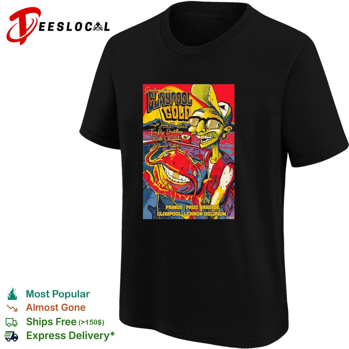 Les Claypool Primus Frog Brigade Lennon Delirium Greetings from Claypool Gold shirt Unisex