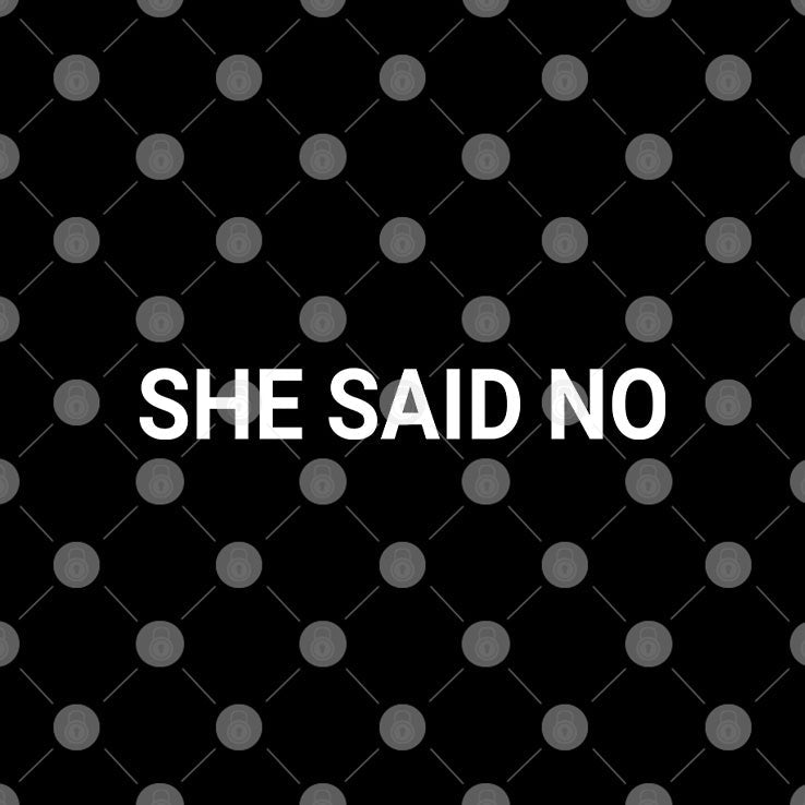 Let Me Ask My Wife She Said No Shirt Unisex