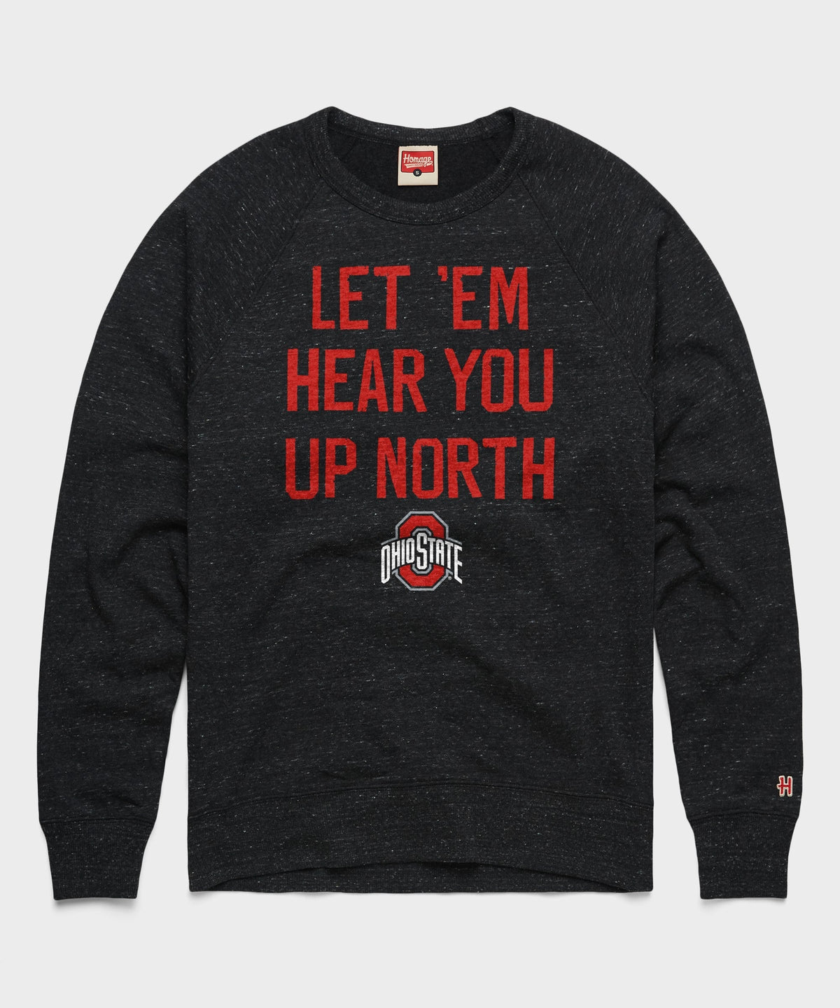 Let 'Em Hear You Up North Crewneck Unisex