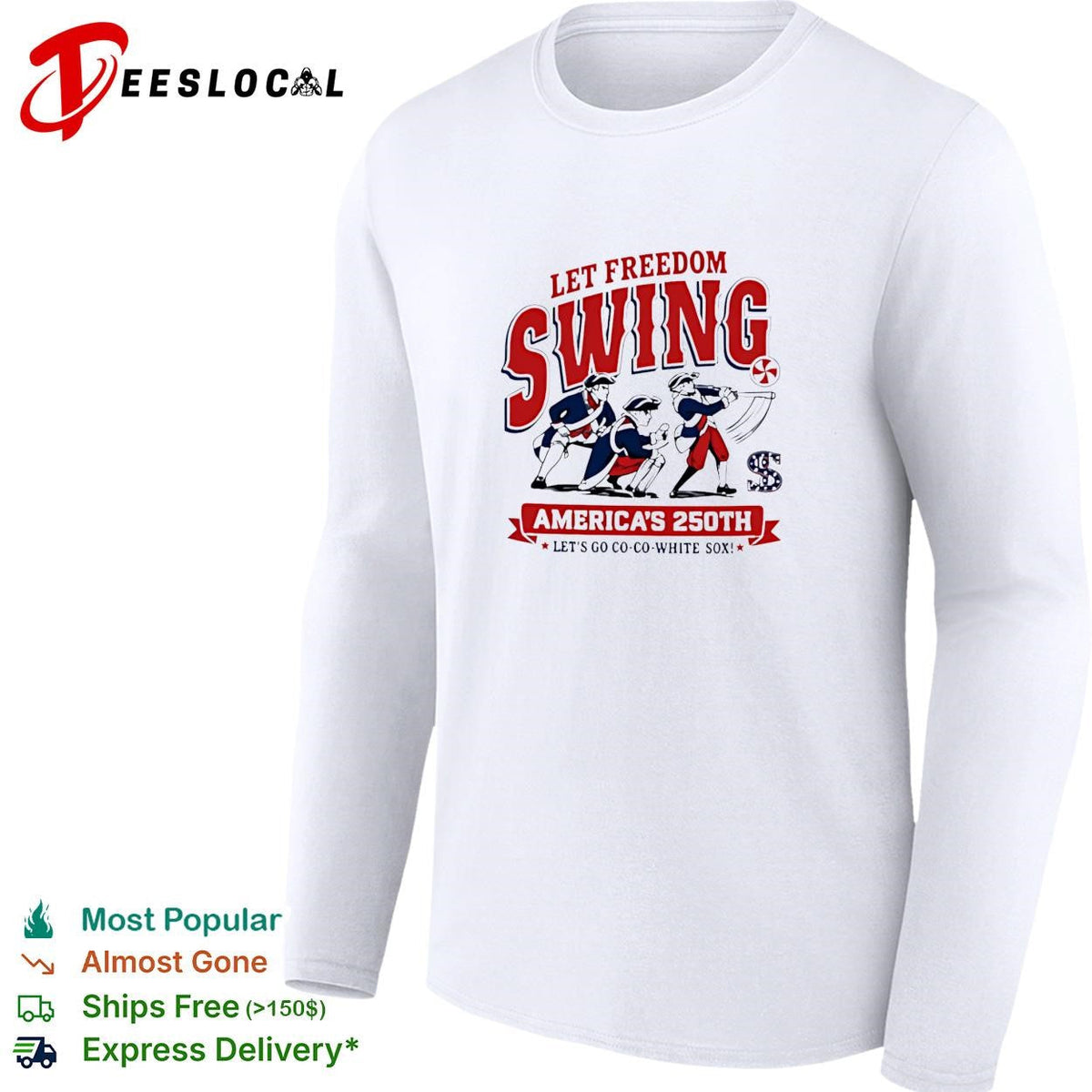 Let freedom swing colonial baseball players America’s 250th banner poster shirt Unisex