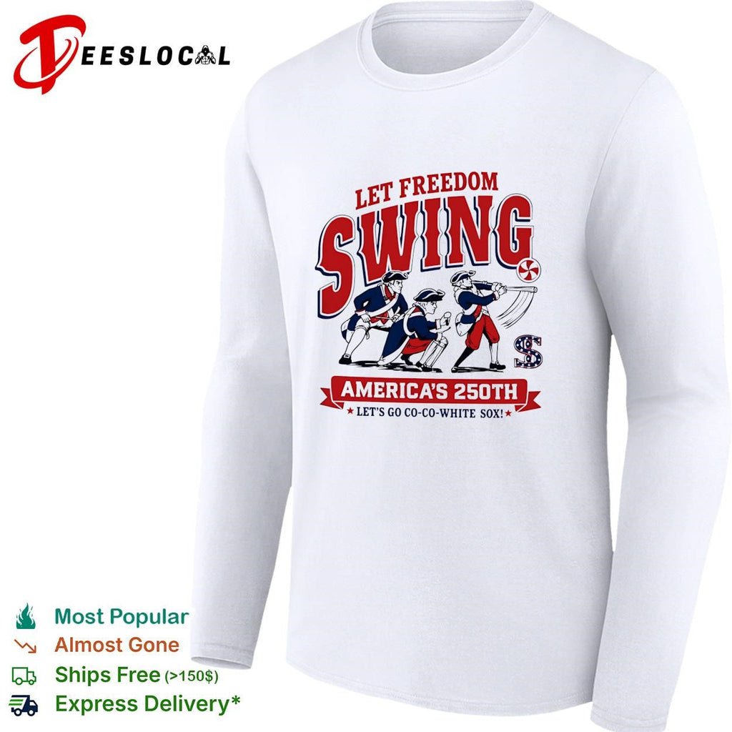 Let freedom swing colonial baseball players America’s 250th flag poster shirt Unisex