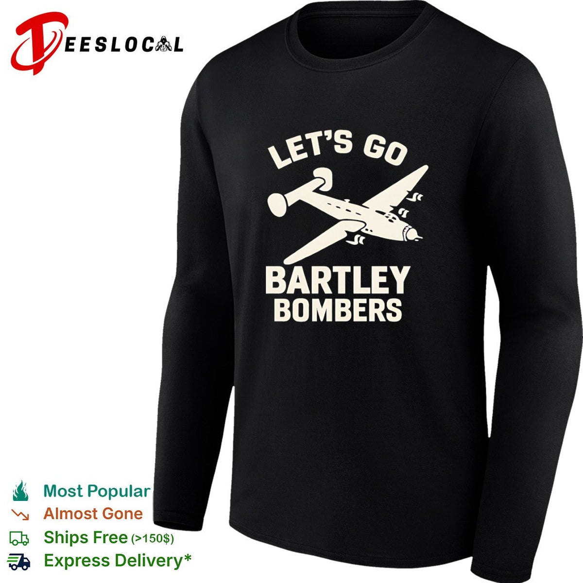 Let’s Go Bartley Bombers shirt Unisex