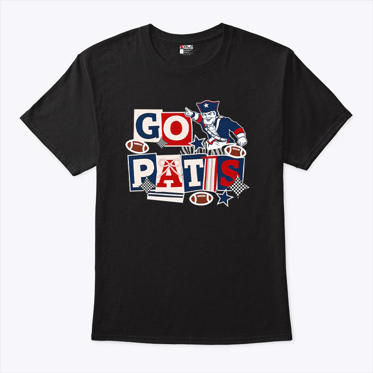 Let’s Go For Pats T Shirt Unisex