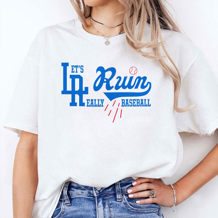 Let’s Really Ruin Baseball LA T Shirt Unisex