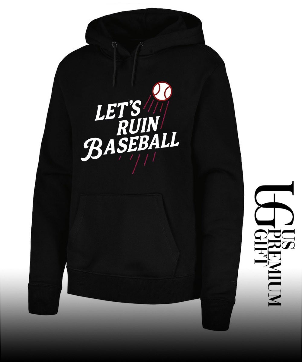Let’s Ruin Baseball shirt Unisex