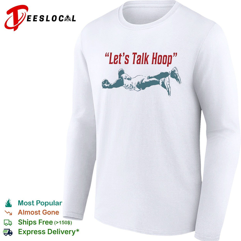 Let’s Talk Hoop NBA basketball shirt Unisex