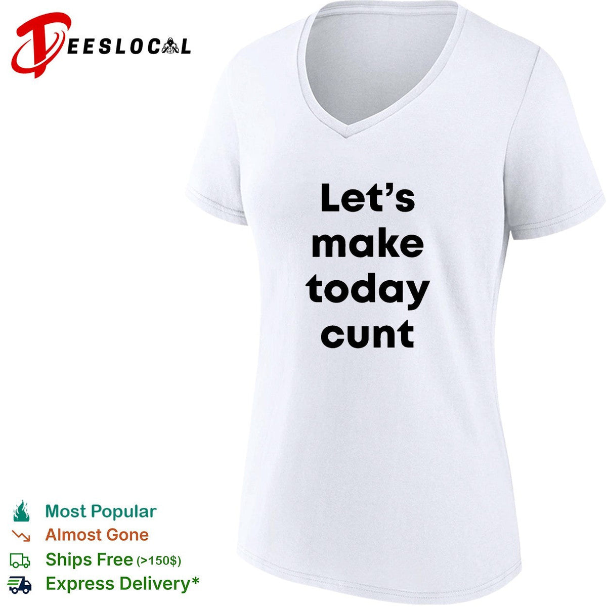 Let’s make today cunt basic shirt Unisex