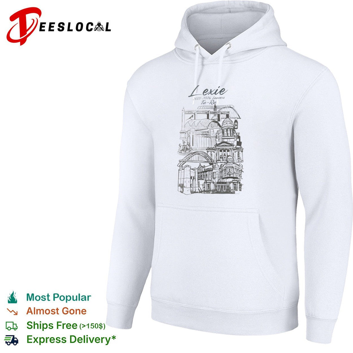 Lexie 2021 2026 Leavers Ta Ra Newcastle Upon Tyne City Landmarks shirt Unisex