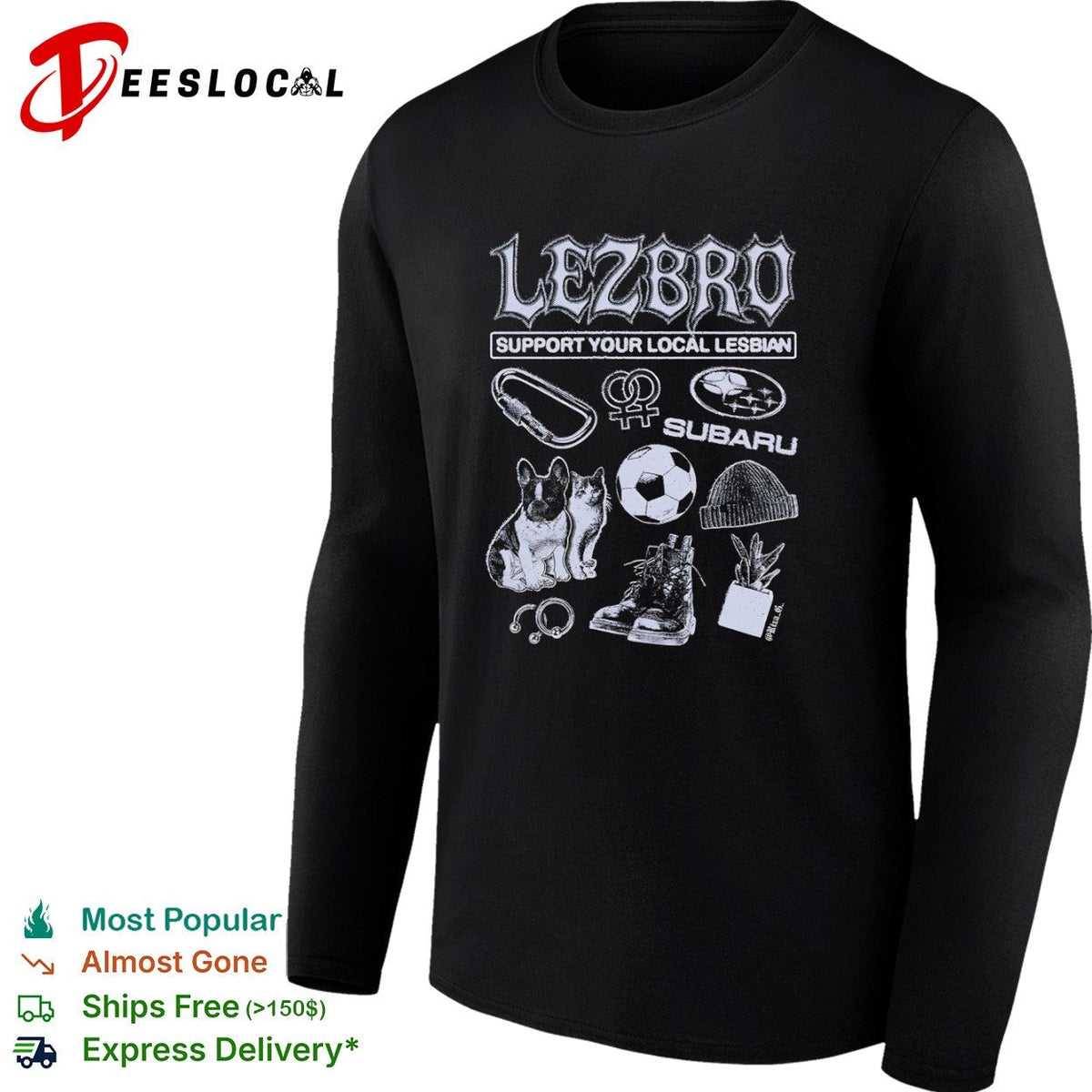 Lezbro support your local lesbian carbiner subaru soccer beanie boots shirt Unisex