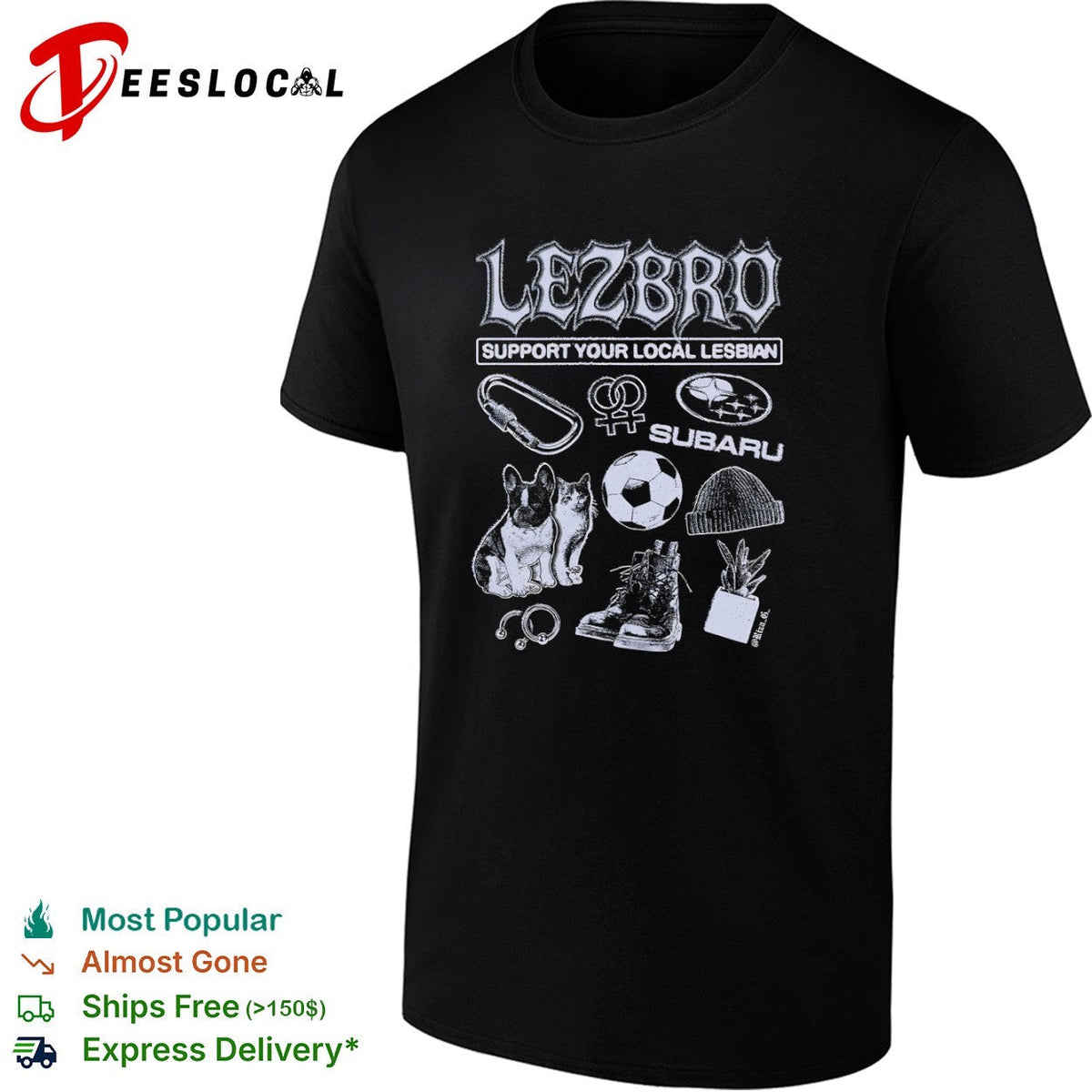 Lezbro support your local lesbian carbiner subaru soccer beanie boots shirt Unisex