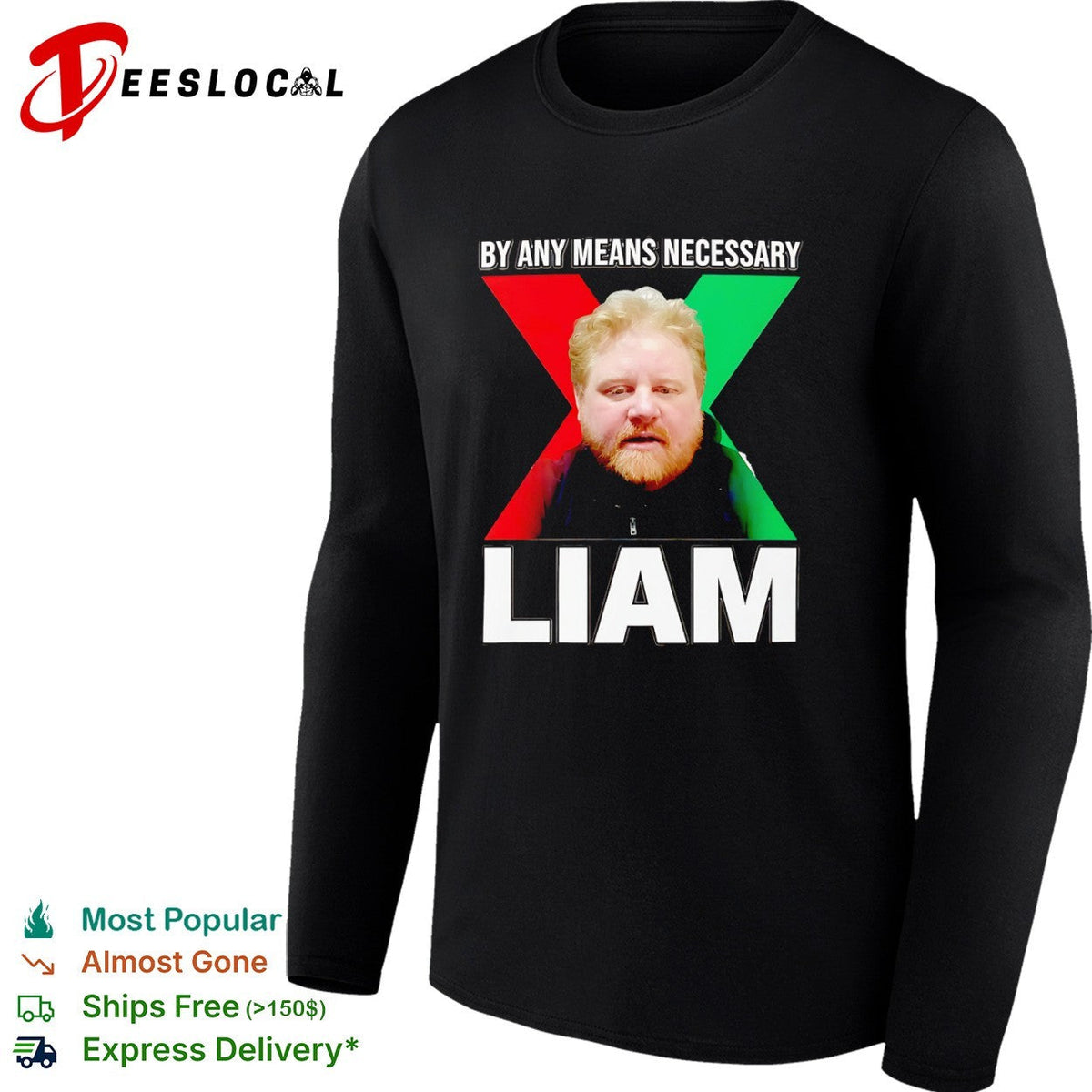 Liam By Any Means Necessary X Malcolm X Shirt Unisex