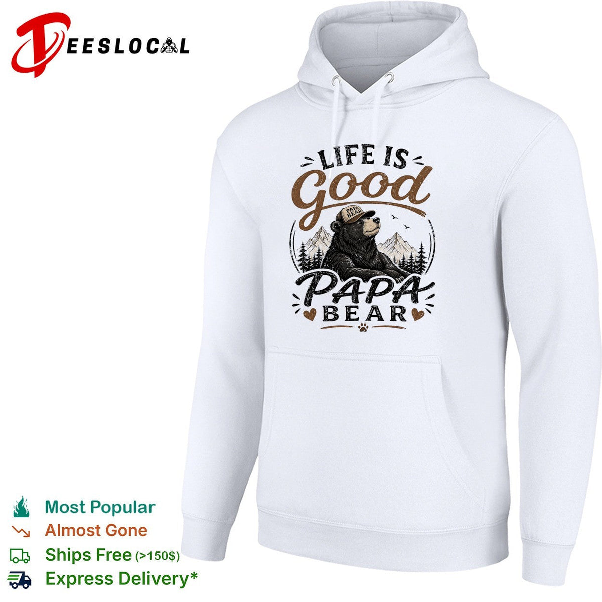 Life is good Papa Bear mountain forest trees nature art shirt Unisex