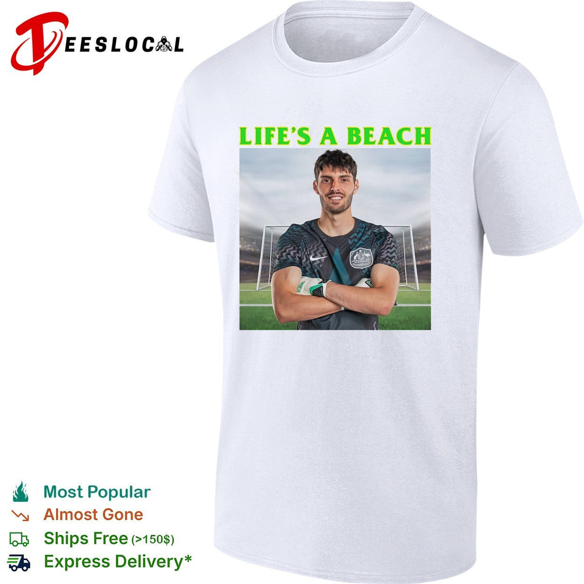 Life’s a beach soccer goalkeeper stadium arms crossed humor shirt Unisex