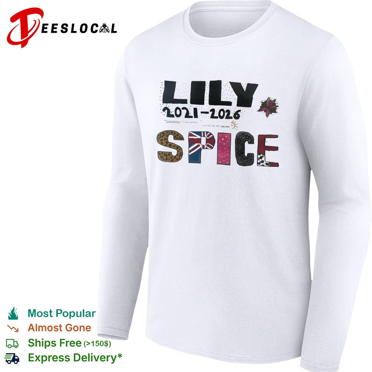Lily Spice 2021 2026 Viva forever I will be waiting everlastingly like the sun shirt Unisex