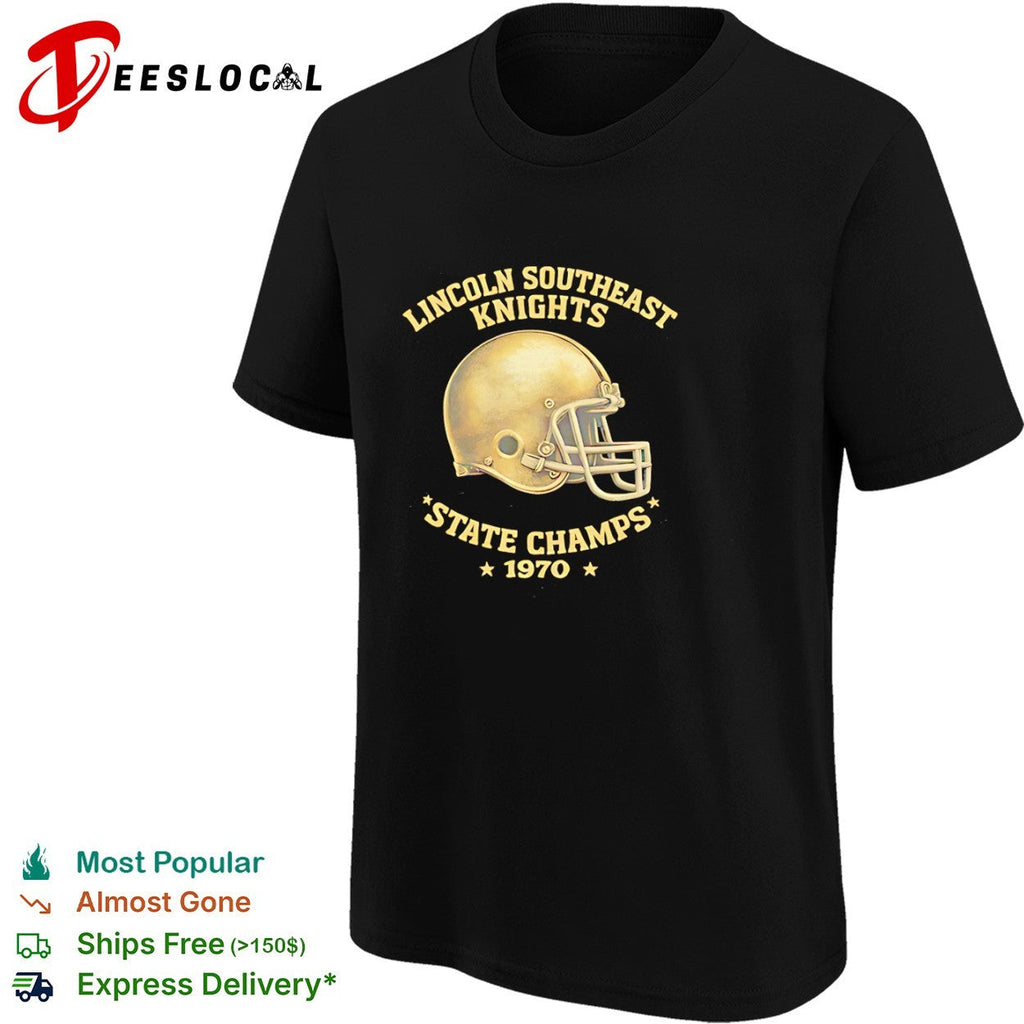 Lincoln Southeast Knights 1970 State Champs Football Helmet shirt Unisex