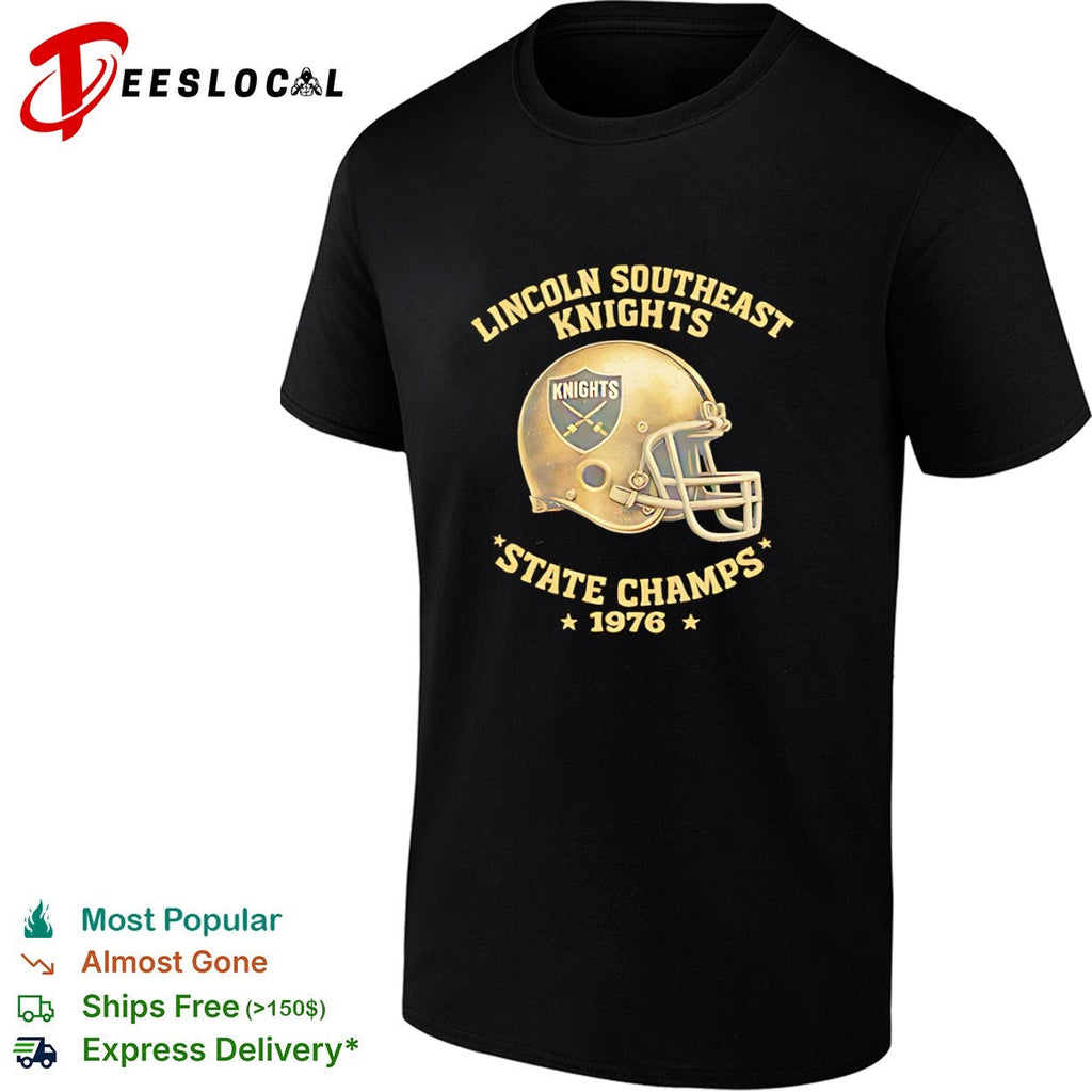 Lincoln Southeast Knights State Champs 1976 Football Helmet shirt Unisex
