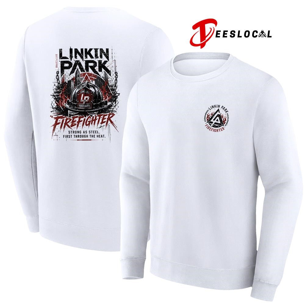 Linkin Park firefighter strong as steel first through the heat graphic shirt Unisex
