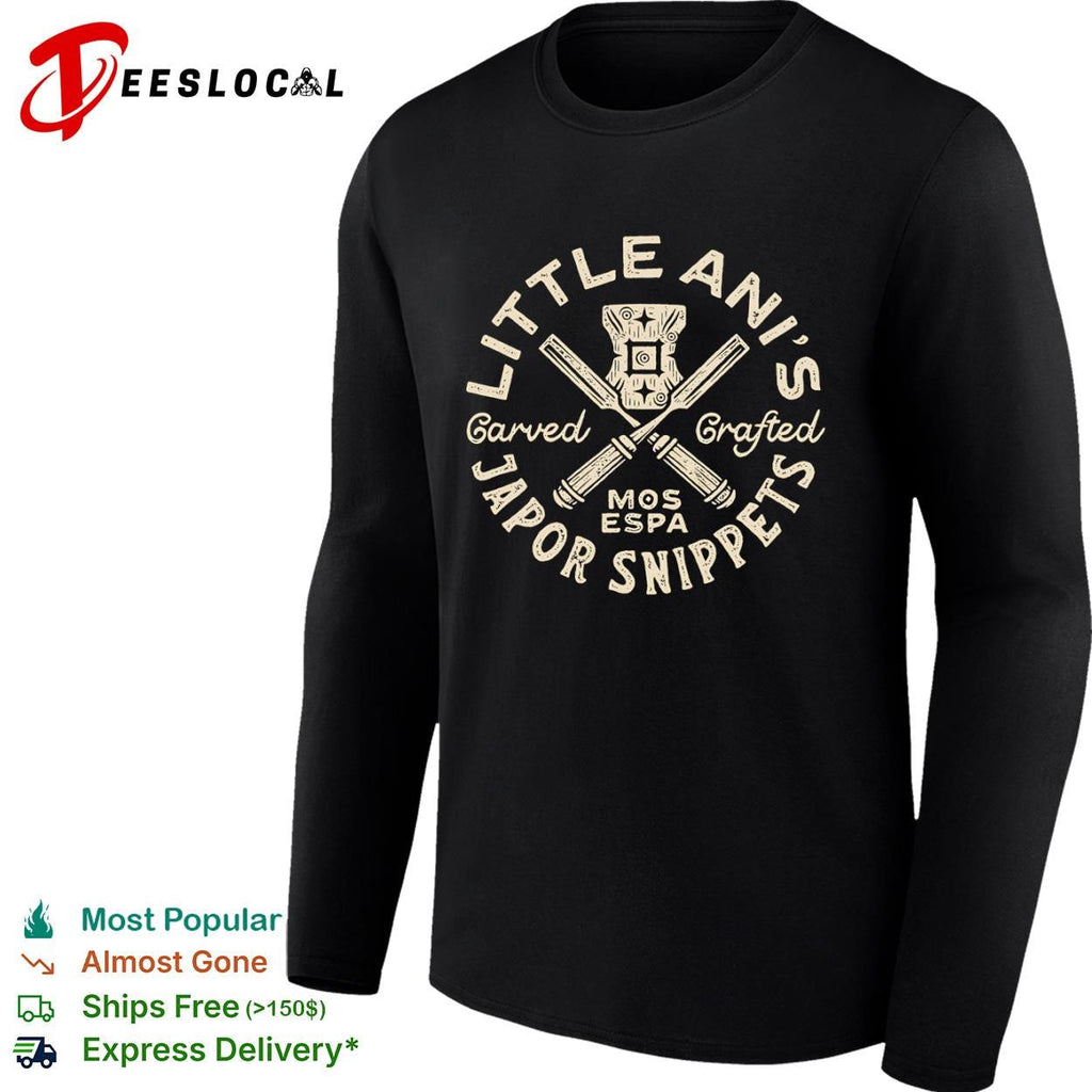 Little Ani’s Japor Snippets Carved and Crafted in Mos Espa shirt Unisex