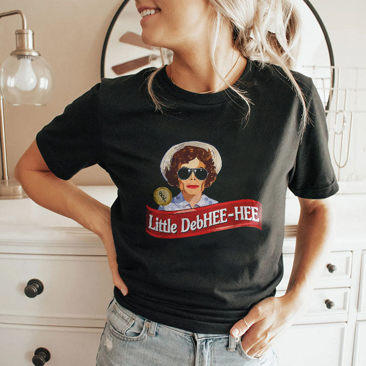 Little DebHEE-HEE T Shirt Unisex