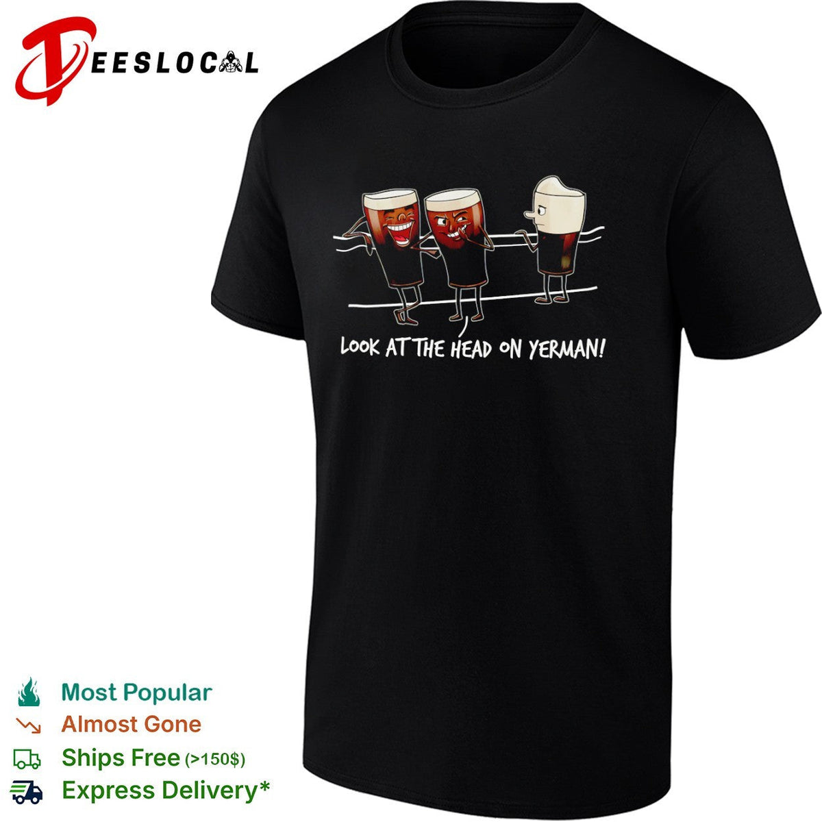 Look at the head on yerman shirt Unisex