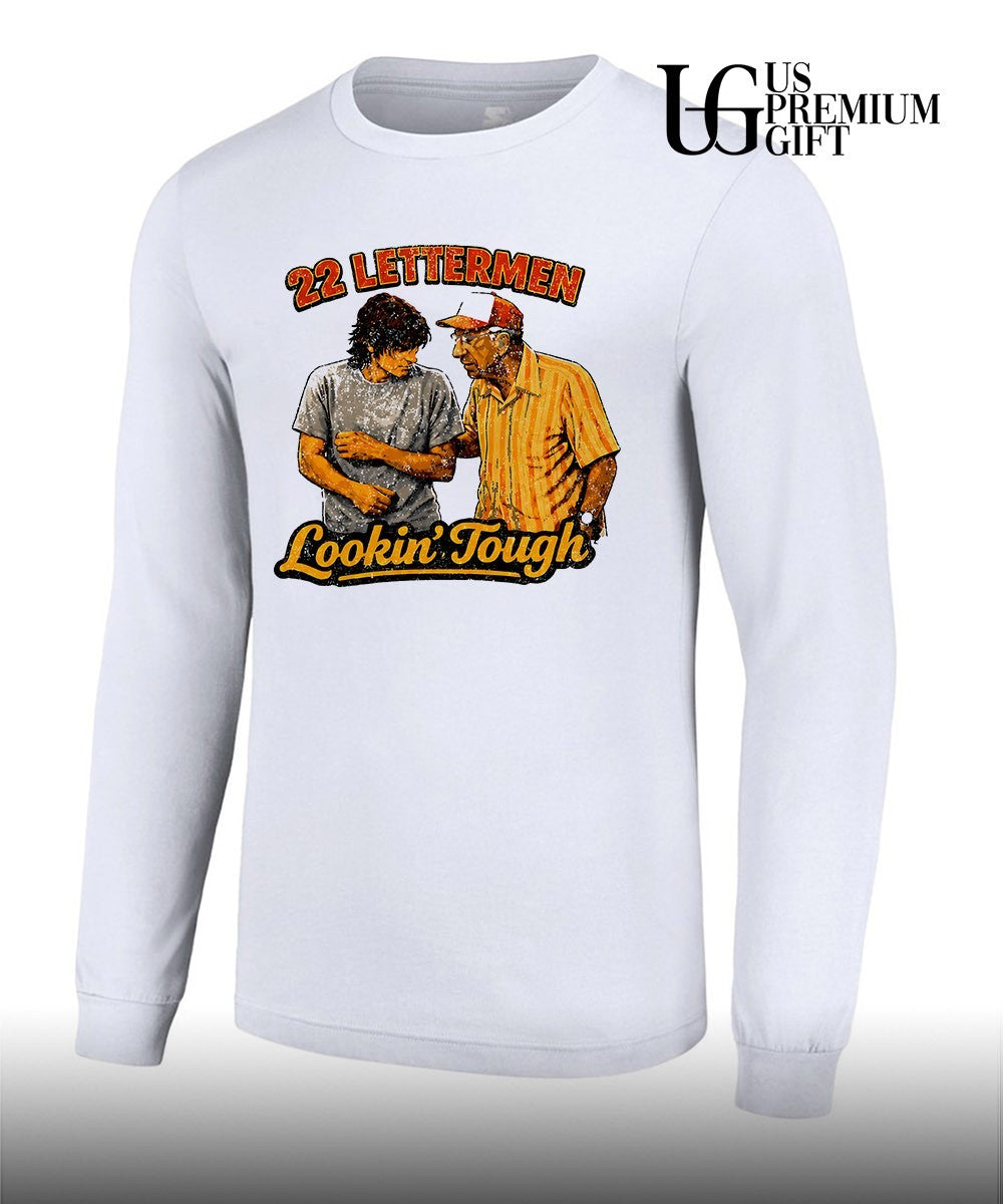 Lookin Tough 22 Lettermen shirt Unisex