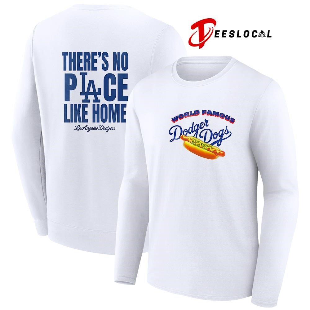 Los Angeles Dodgers Dogs world famous there’s no place like home hot dog shirt Unisex