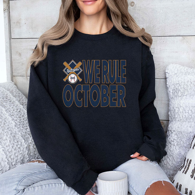 Los Angeles Dodgers We Rule October 2025 T Shirt Unisex