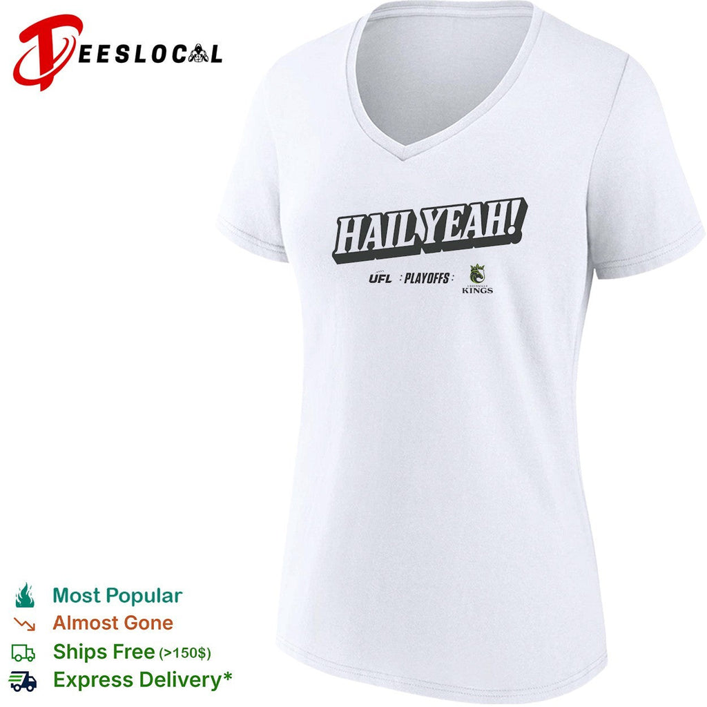 Louisville Kings hail yeah UFL playoffs shirt Unisex