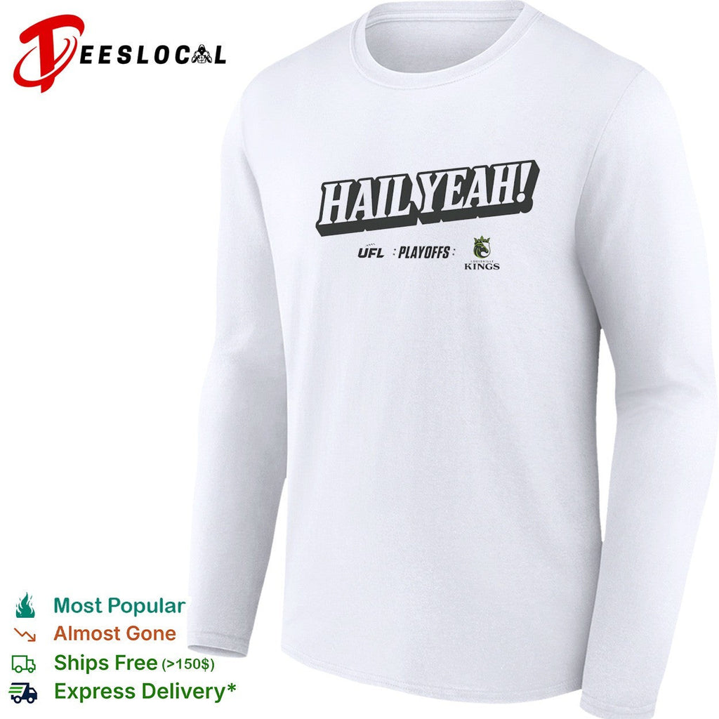Louisville Kings hail yeah UFL playoffs shirt Unisex