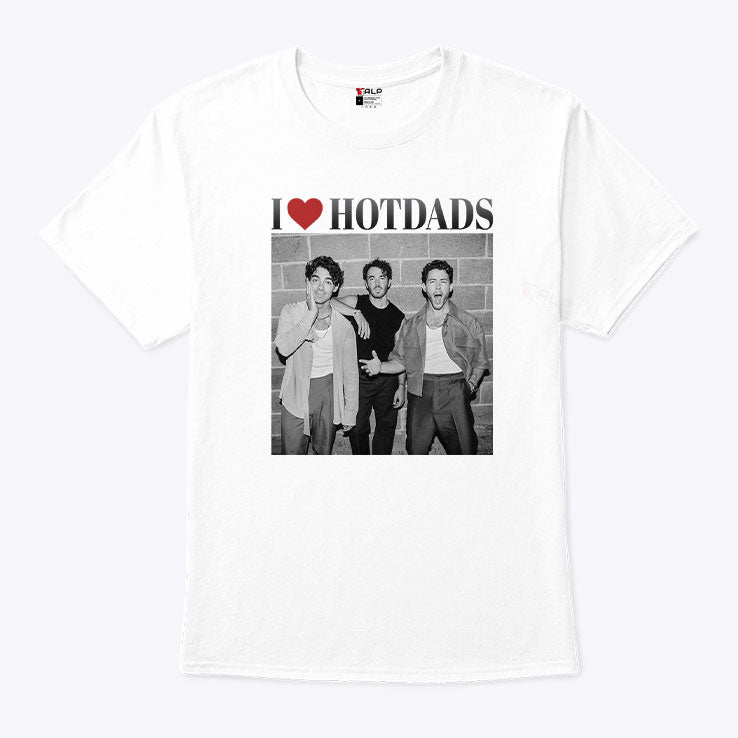 Love Hot Dads Jonas Brothers T Shirt Unisex