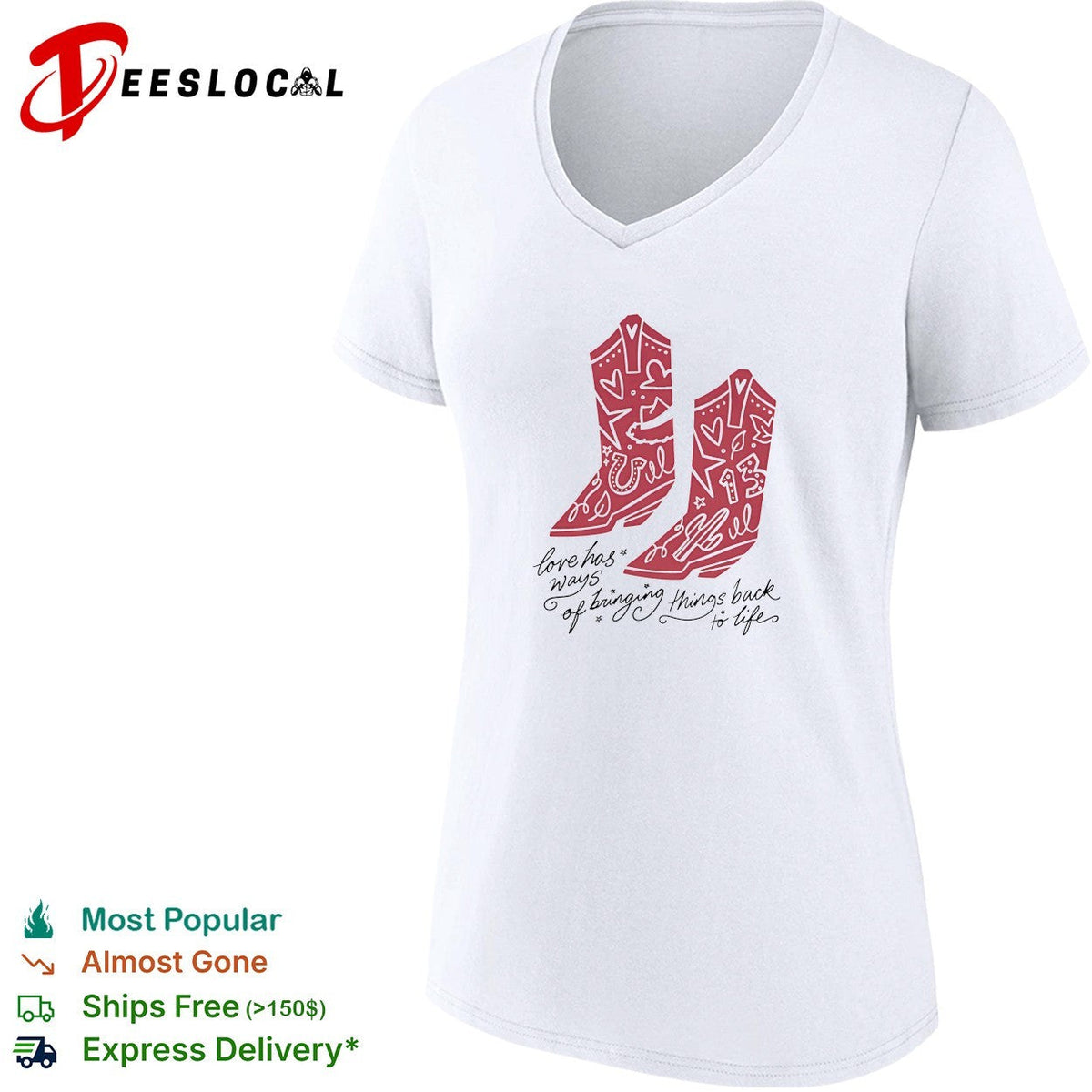 Love has ways of bringing things back to life cowboy boots 13 shirt Unisex